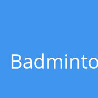 Badminton
