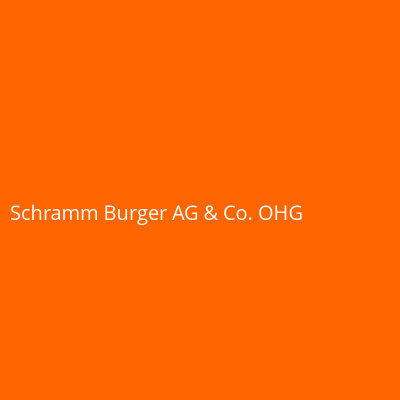 Schramm Burger AG &amp; Co. OHG