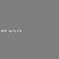 Harte Gummi-Socke